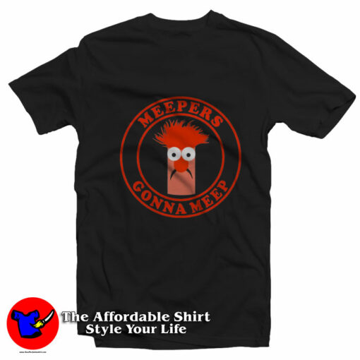 Beaker Meepers Gonna Meep Cartoon T-Shirt On Sale