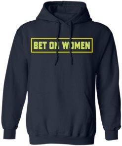 Bet on women shirt 8 Bet on women shirt 8