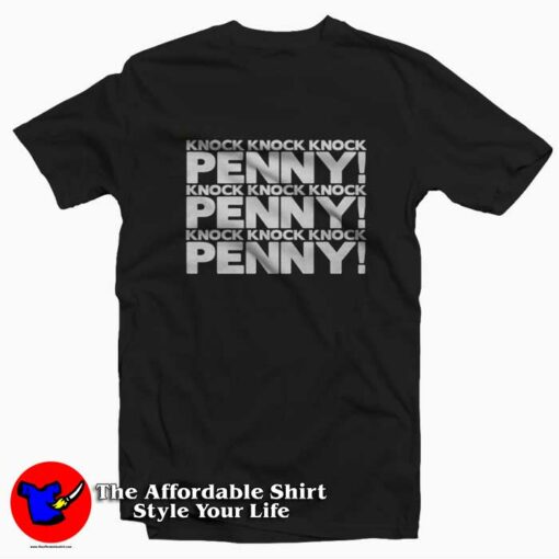 Big Bang Theory Knock Knock Knock Penny T-shirt On Sale