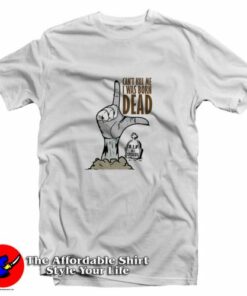 Big L You Can’t Kill Me I Was Born Dead Unisex T-Shirt On Sale Big L You Can’t Kill Me I Was Born Dead Unisex T-Shirt On Sale