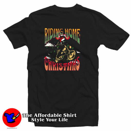 Biker Riding Home For Christmas T-Shirt