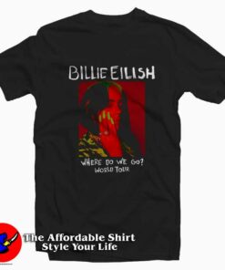 Billie Eilish Were Do We Go World Tour T-shirt On Sale Billie Eilish Were Do We Go World Tour T-shirt On Sale
