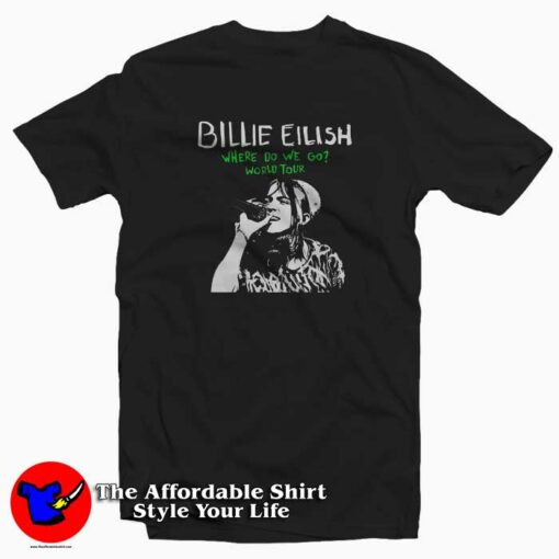 Billie Eilish Where Do We Go World Tour T-Shirt Cheap