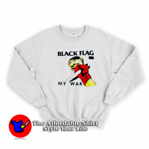 Black Flag Grunge My War Unisex Sweatshirt On Sale