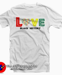 Black History Month T-Shirt Valentine Day