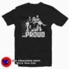 Black and Proud Black History Month T-shirt
