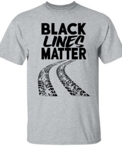 Black lines matter shirt