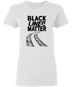 Black lines matter shirt 2