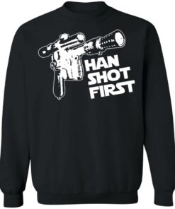 Blaster gun han shot first shirt 2 Blaster gun han shot first shirt 2