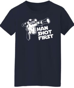 Blaster gun han shot first shirt 6 Blaster gun han shot first shirt 6