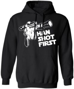 Blaster gun han shot first shirt 9 Blaster gun han shot first shirt 9
