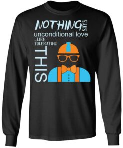 Blippis nothing says unconditional love like tolerating this shirt 7 Blippis nothing says unconditional love like tolerating this shirt 7