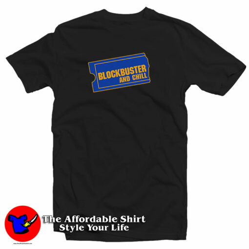 Blockbuster And Chill Logo T-Shirt