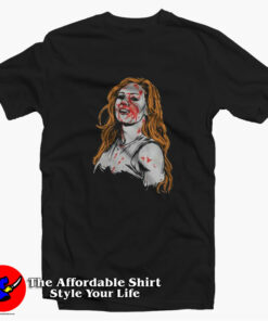 Bloody Becky Lynch Vintage Parody Unisex T-shirt On Sale Bloody Becky Lynch Vintage Parody Unisex T-shirt On Sale