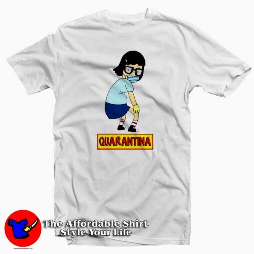 Bob’s Burgers Tina Belcher Mask Quarantina T Shirt Cheap