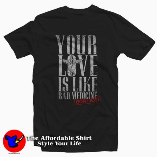 Bon Jovi Love Is Bad T-Shirt Cheap