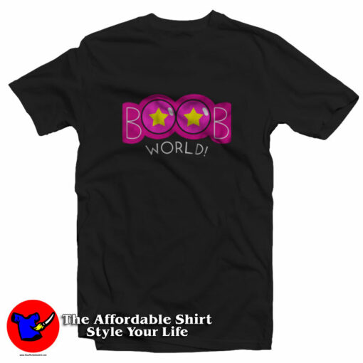 Boob World Rick and Morty Funny Unisex T-Shirt On Sale