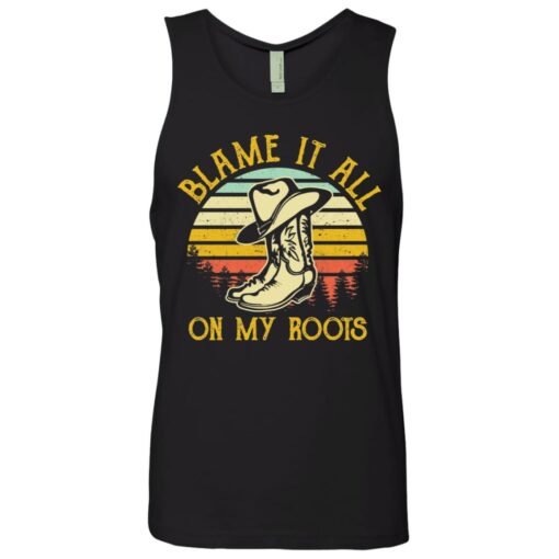 Boots blame it all on my roots vintage shirt