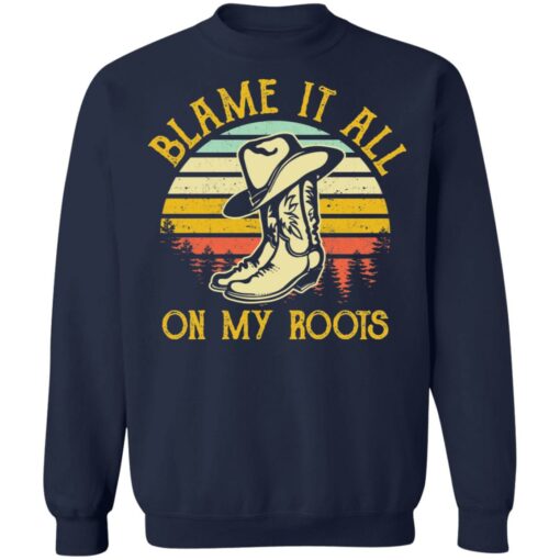 Boots blame it all on my roots vintage shirt