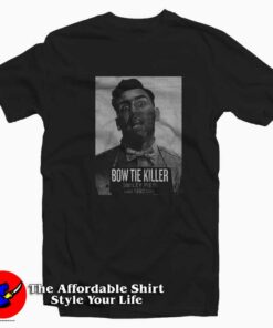Bow Tie Killer Problem Child Smiley Pies T-shirt On Sale Bow Tie Killer Problem Child Smiley Pies T-shirt On Sale