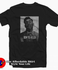 Bow Tie Killer Problem Child Smiley Pies T-shirt On Sale Bow Tie Killer Problem Child Smiley Pies T-shirt On Sale