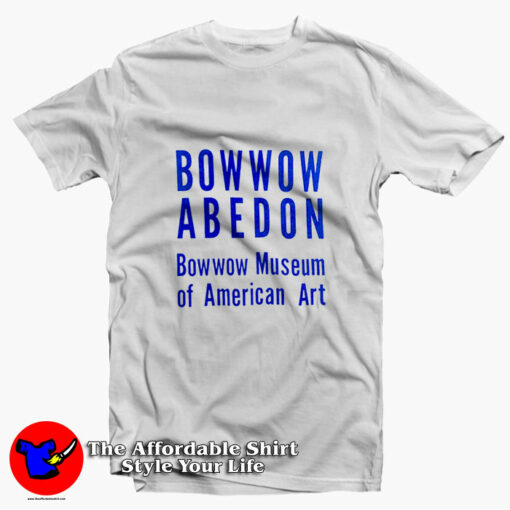 Bowwow Abedon Museum Of American Art T-Shirt On Sale