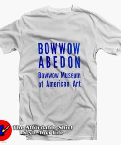 Bowwow Abedon Museum Of American Art T-Shirt On Sale Bowwow Abedon Museum Of American Art T-Shirt On Sale