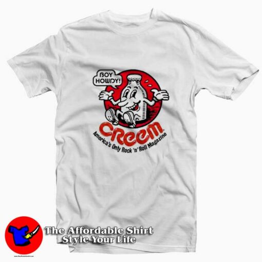 Boy Howdy Creem Rock n Roll Unise T-shirt On Sale