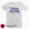 Brain Dead Keep In Mind We DO Not Mind T-shirt On Sale