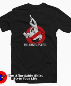 Brainbusters Funny Parody Ghostbuster T-shirt On Sale Brainbusters Funny Parody Ghostbuster T-shirt On Sale