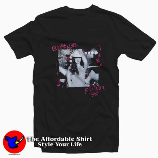 Britney Spears Gimme More Graphic Unisex T-Shirt On Sale