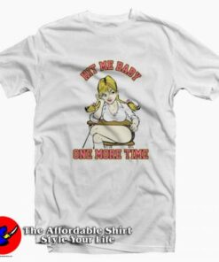 Britney Spears Hit Me Baby One More Time T-shirt On Sale Britney Spears Hit Me Baby One More Time T-shirt On Sale