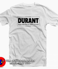 Brooklyn Nets KD MAGA Graphic T Shirt Cheap Brooklyn Nets KD MAGA Graphic T Shirt Cheap