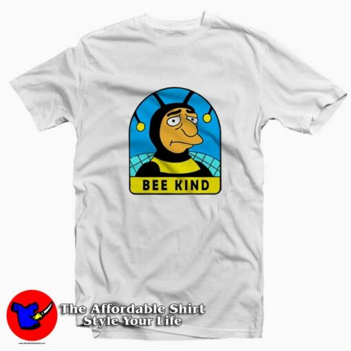 Bumblebee Man Simpson Bee Kind Unisex T-shirt On Sale