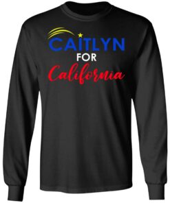 Caitlyn for california shirt 5