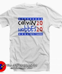 Calvin and Hobbes 2020 Vote Tiger Unisex T-shirt On Sale 1 Calvin and Hobbes 2020 Vote Tiger Unisex T shirt On Sale 2