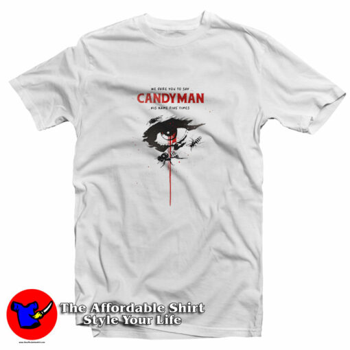 Candyman Say His Name 5 Times Movie Poster T-Shirt