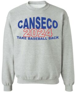 Canseco 2024 take baseball back shirt 2 Canseco 2024 take baseball back shirt 2