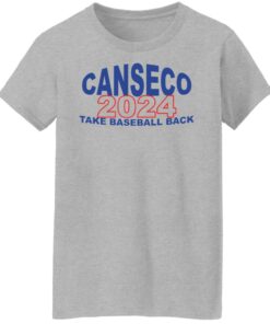 Canseco 2024 take baseball back shirt 6 Canseco 2024 take baseball back shirt 6