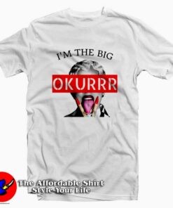 Cardi B Im the Big Okur Rap Hip Hop T shirt On Sale 1