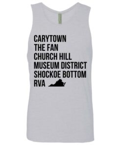 Carytown the fan church hill museum district shockoe bottom rva shirt 11