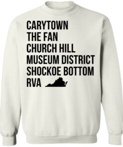 Carytown the fan church hill museum district shockoe bottom rva shirt 5