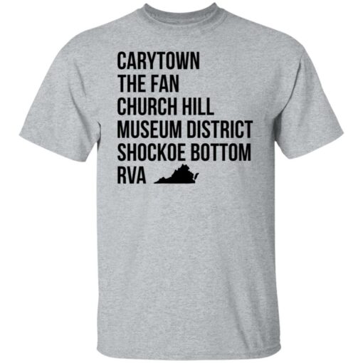 Carytown the fan church hill museum district shockoe bottom rva shirt