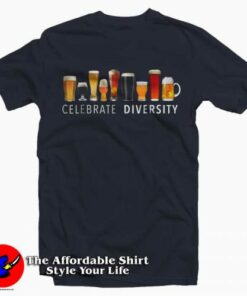 Celebrate Diversity Craft Beer Drinking T Shirt For Gift Irish Day 2
