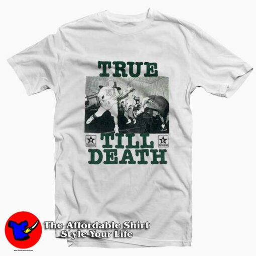 Chain Of Strength True Till Death Graphic T-Shirt On Sale