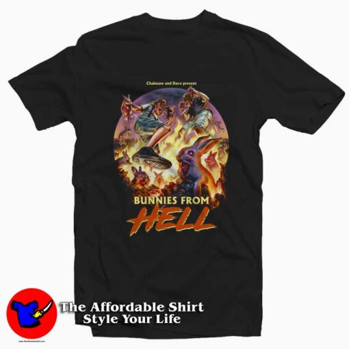 Chainsaw And Dave Present Bunnies From Hell T-Shirt On Sale