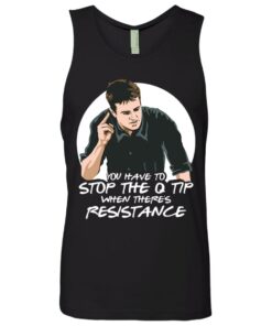 Chandler Bing you have to stop the q tip when there's resistance shirt 2 Chandler Bing you have to stop the q tip when theres resistance shirt 11