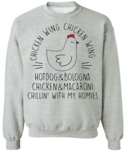 Chicken wing hotdog and bologna chicken and macaroni chillin with my homies shirt 7 Chicken wing hotdog and bologna chicken and macaroni chillin with my homies shirt 7