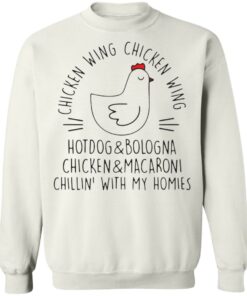 Chicken wing hotdog and bologna chicken and macaroni chillin with my homies shirt 8 Chicken wing hotdog and bologna chicken and macaroni chillin with my homies shirt 8