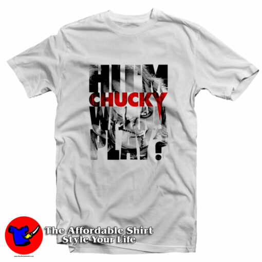 Child’s Play Hi I’m Chucky Wanna Play T-Shirt On Sale